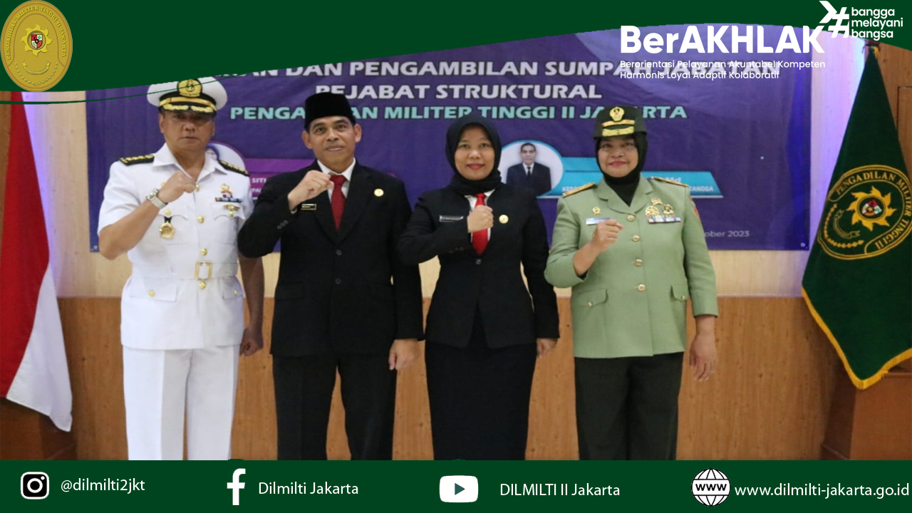 PELANTIKAN DAN PENGAMBILAN SUMPAH JABATAN
