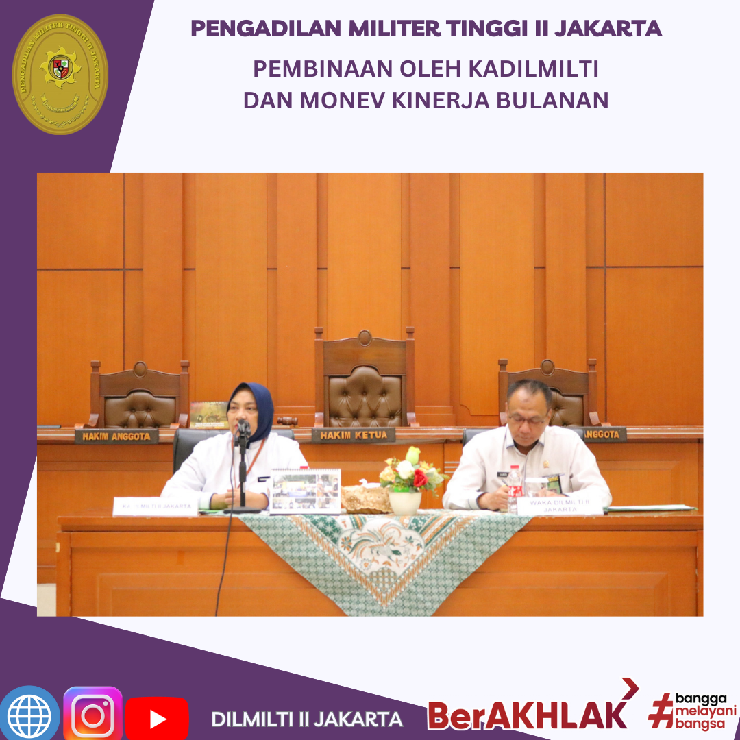 PEMBINAAN OLEH KADILMILTI DAN MONEV KINERJA BULANAN