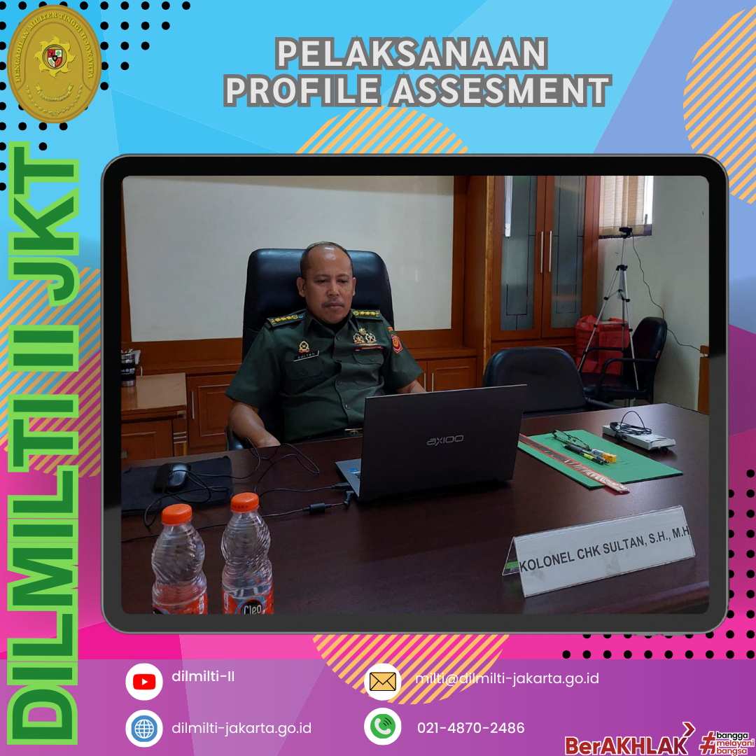 PELAKSANAAN PROFILE ASSESMENT