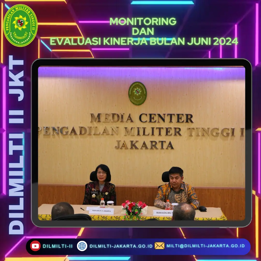 MONITORING DAN EVALUASI KINERJA BULAN JUNI 2024