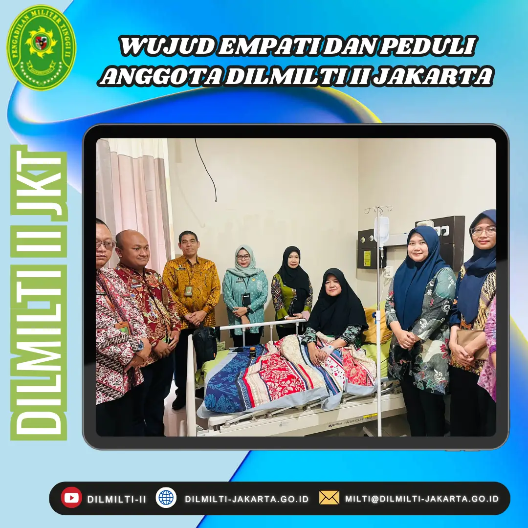 WUJUD EMPATI DAN PEDULI ANGGOTA DILMILTI II JAKARTA