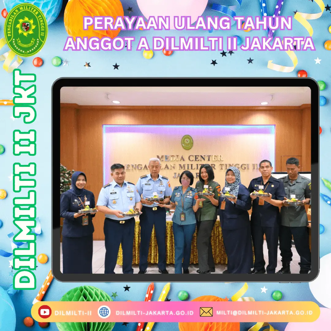 AGUSTUS CERIA BAGI ANGGOTA DILMILTI II JAKARTA YANG BERULANG TAHUN