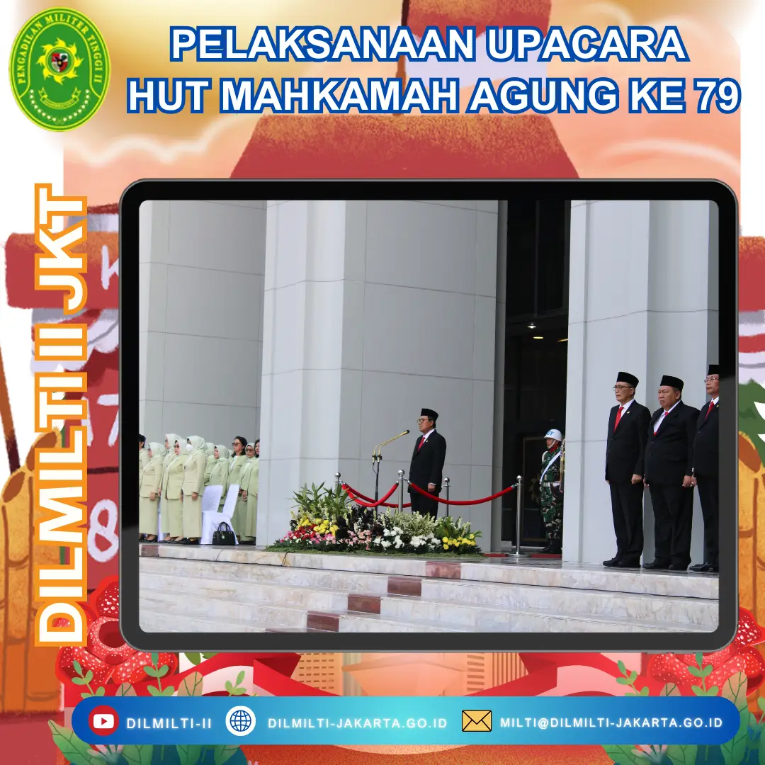 UPACARA PERINGATAN HUT MAHKAMAH AGUNG RI KE-79