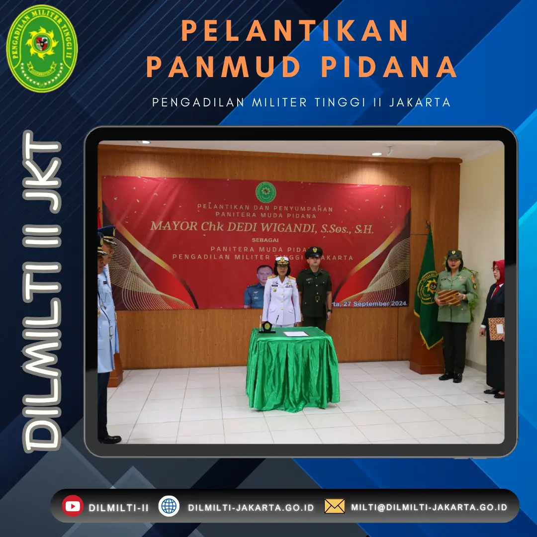 PELANTIKAN PANMUD PIDANA PENGADILAN MILITER TINGGI II JAKARTA