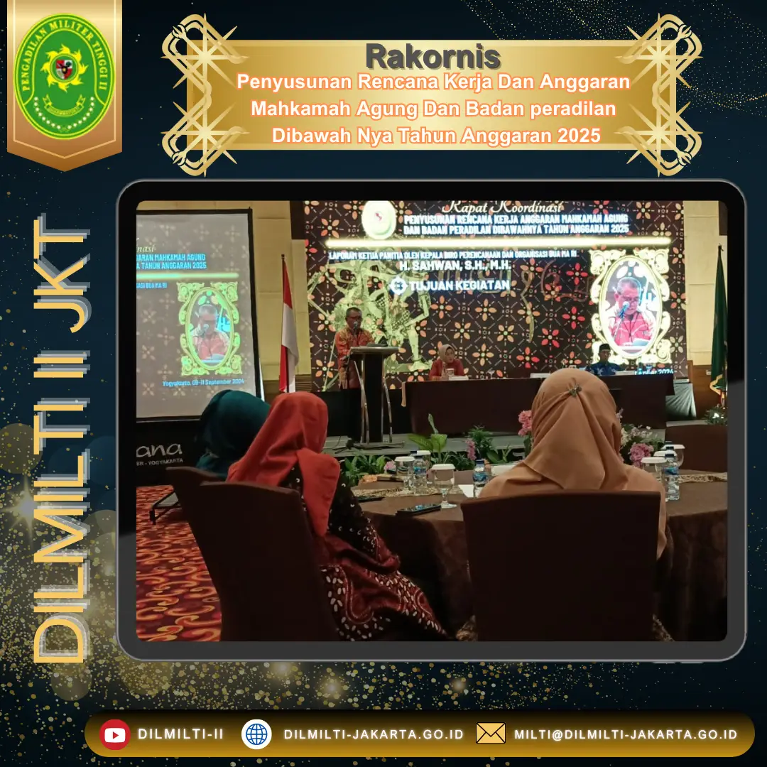 KEGIATAN RAPAT KOORDINASI PENYUSUNAN RENCANA KERJA DAN ANGGARAN MAHKAMAH AGUNG DAN BADAN PERADILAN DIBAWAHNYA T.A. 2025
