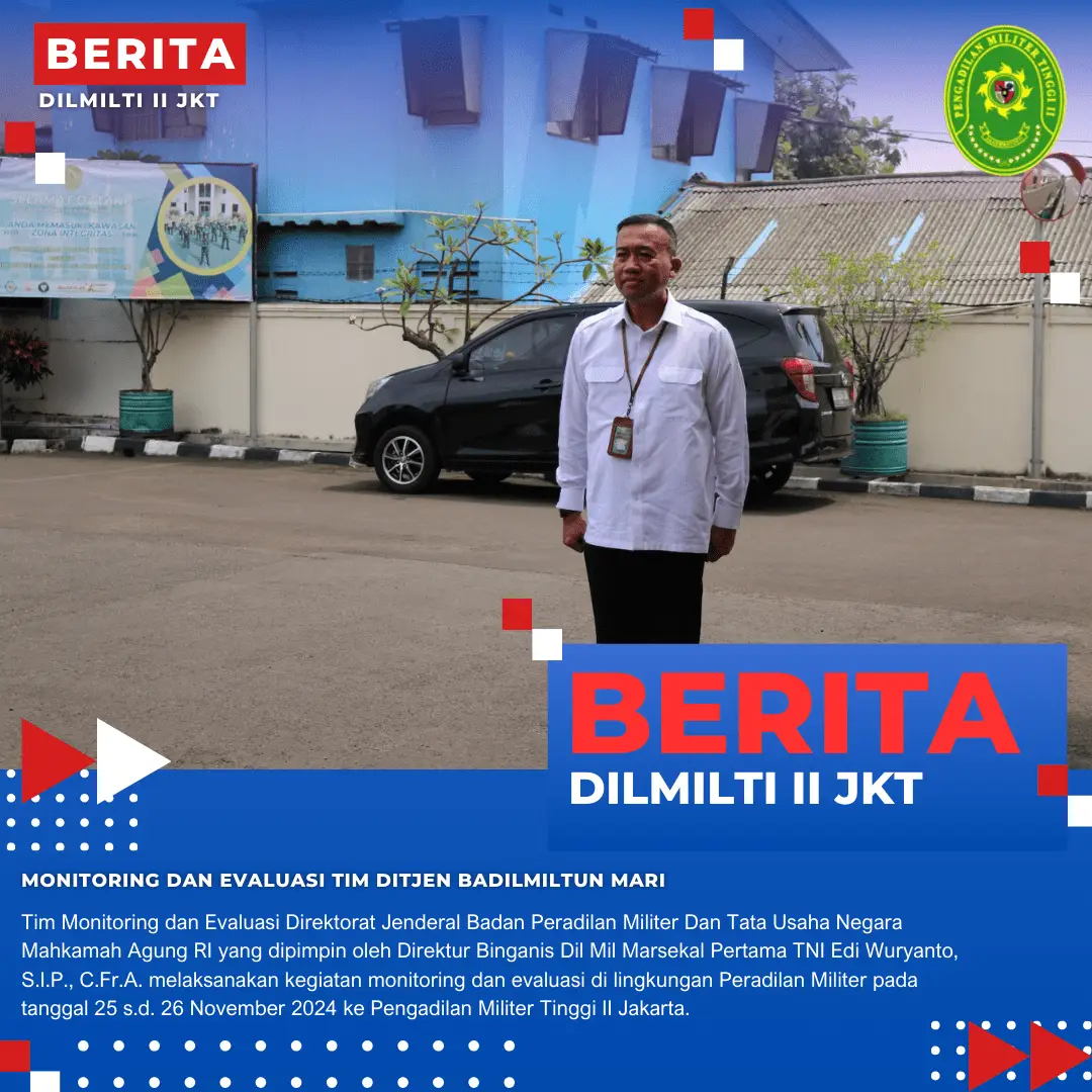 MONITORING DAN EVALUASI TIM DITJEN BADILMILTUN MARI