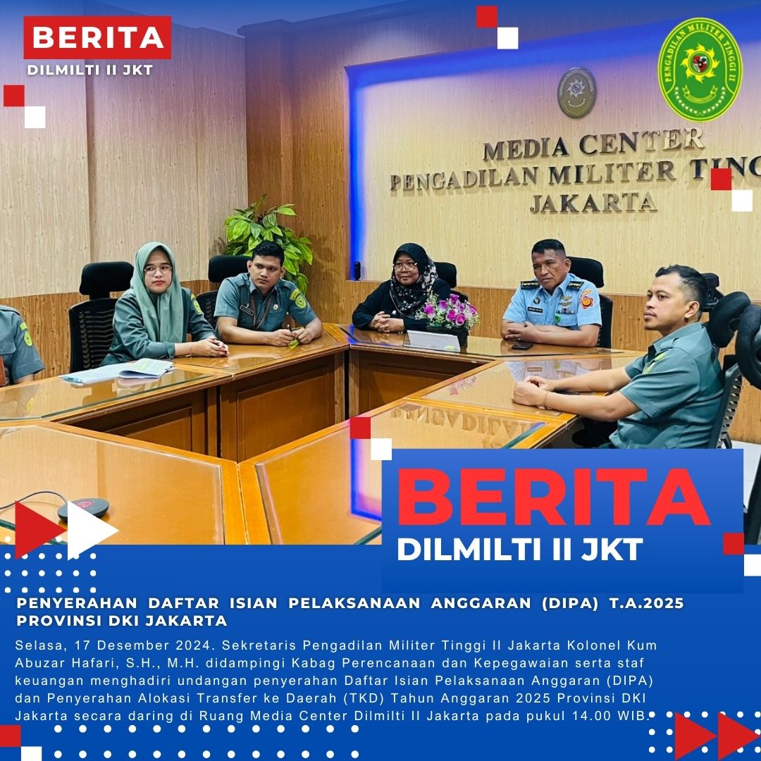 PENYERAHAN DAFTAR ISIAN PELAKSANAAN ANGGARAN (DIPA) T.A.2025 PROVINSI DKI JAKARTA