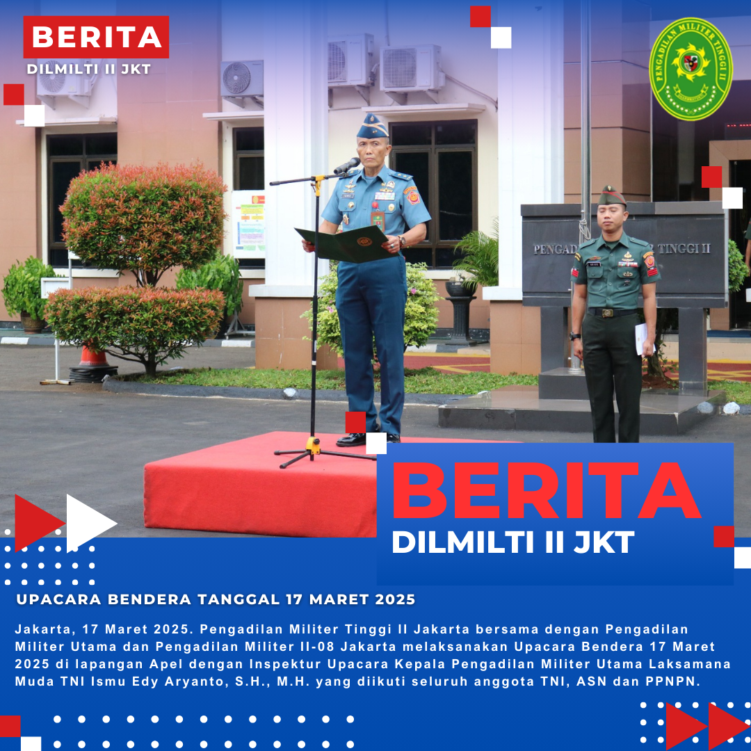 UPACARA BENDERA TANGGAL 17 MARET 2025