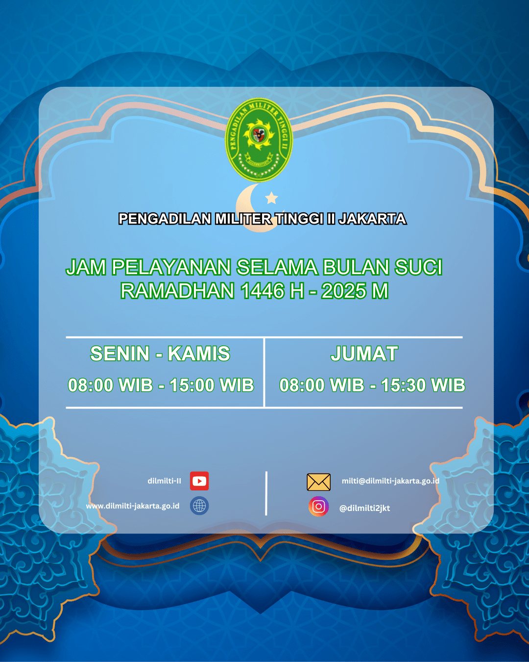 Jam Pelayanan Pengadilan Militer Tinggi II Jakarta Selama Bulan Ramdhan 1446 H