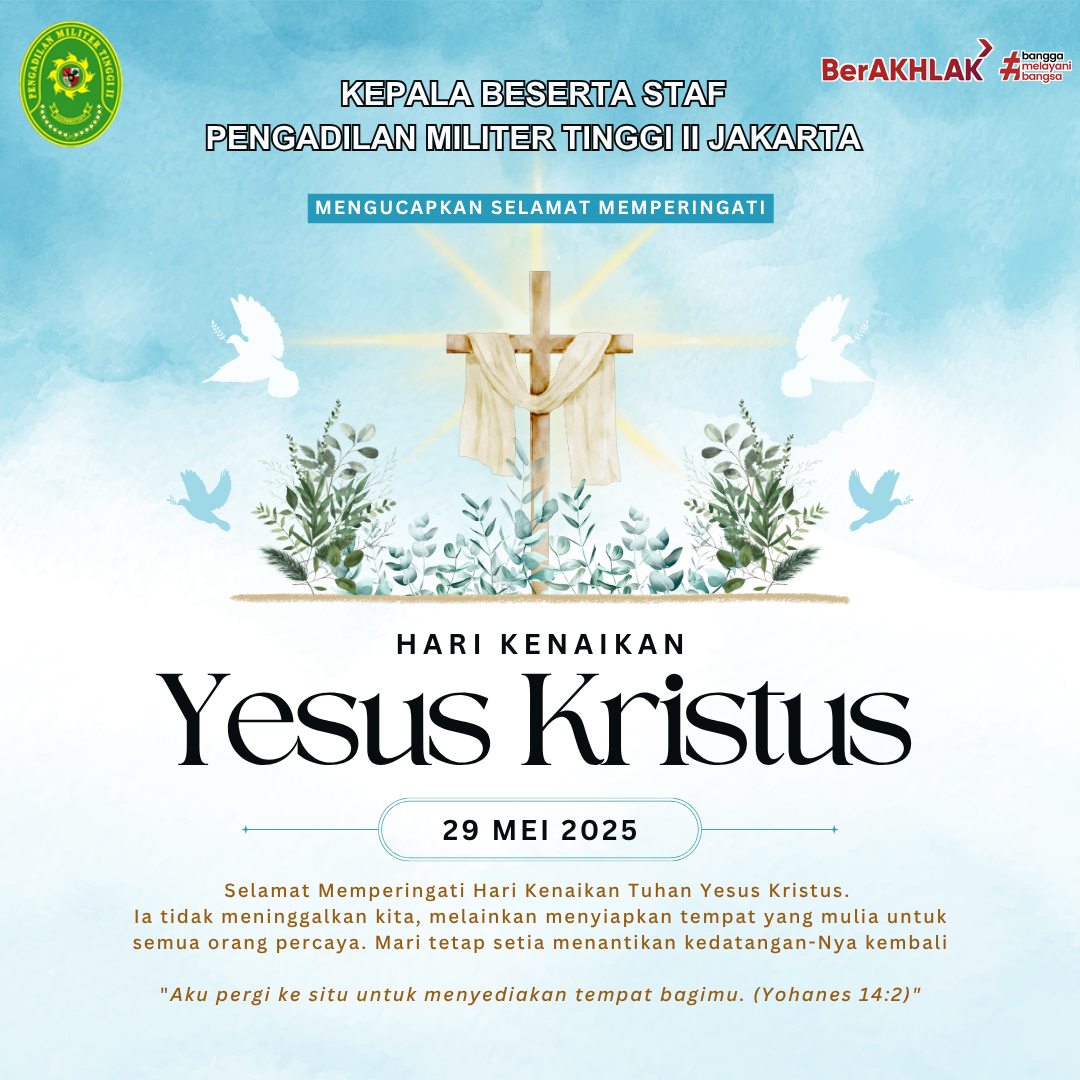 Selamat Memperingati Hari Kenaikan Yesus Kristus 29 Mei 2025