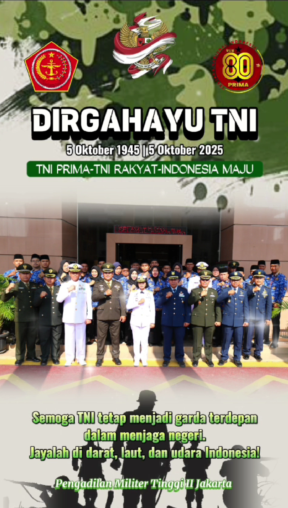 DIRGAHAYU TENTARA NASIONAL INDONESIA KE 80