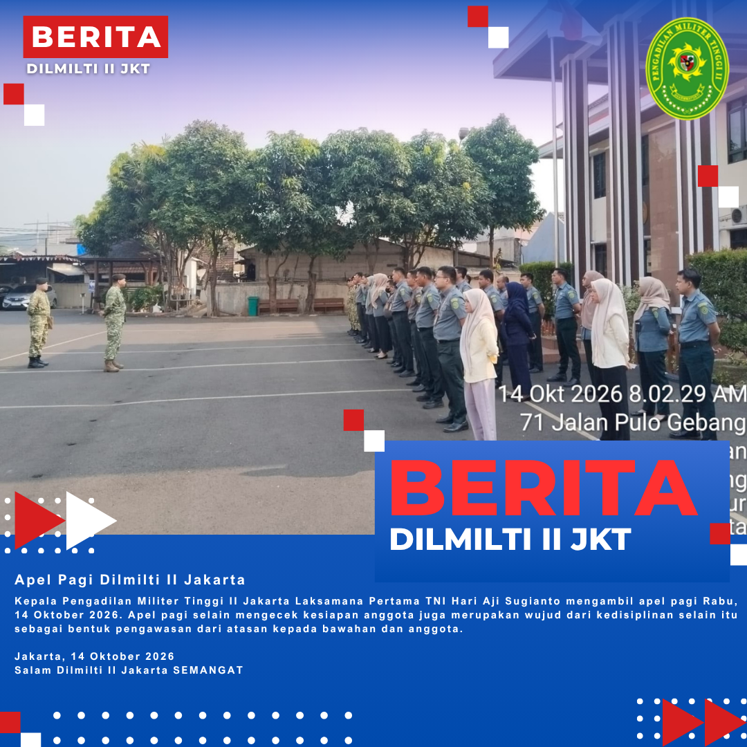 Apel Pagi Dilmilti II Jakarta