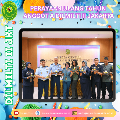 AGUSTUS CERIA BAGI ANGGOTA DILMILTI II JAKARTA YANG BERULANG TAHUN