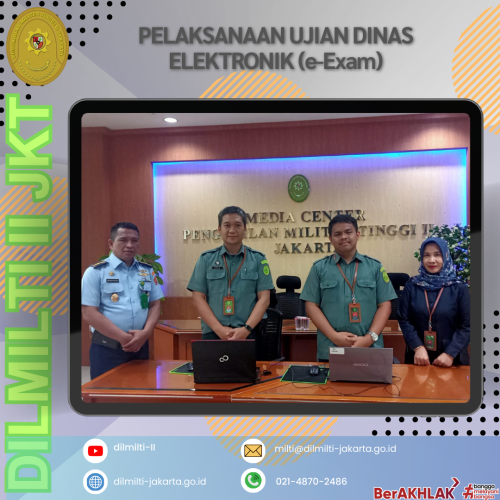 PELAKSANAAN UJIAN DINAS ELEKTRONIK (e-Exam) ANGGOTA DILMILTI II JAKARTA