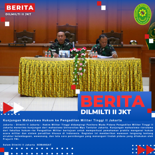 Kunjungan Mahasiswa Hukum ke Pengadilan Militer Tinggi II Jakarta