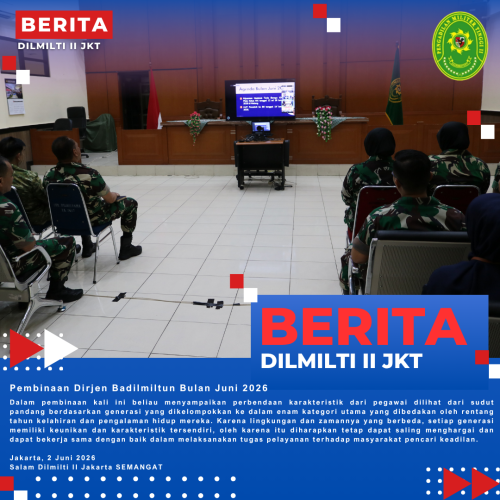 Pembinaan Dirjen Badilmiltun Bulan Juni 2026