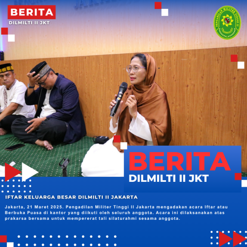 IFTAR KELUARGA BESAR DILMILTI II JAKARTA